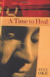 A Time to Heal