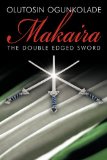 Makaira: The double edged sword.